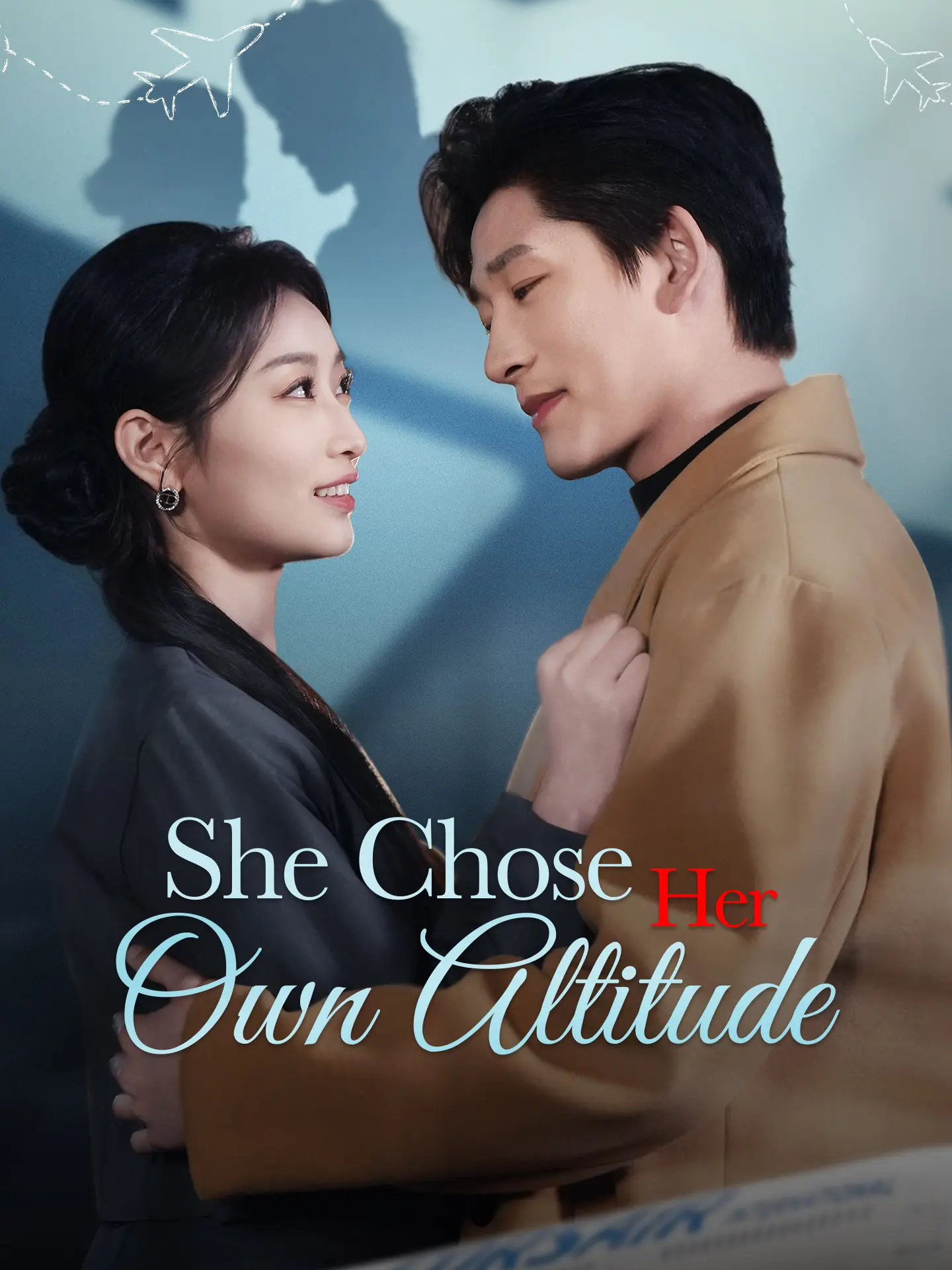 [ENG DUB] She Chose Her Own Altitude short drama poster