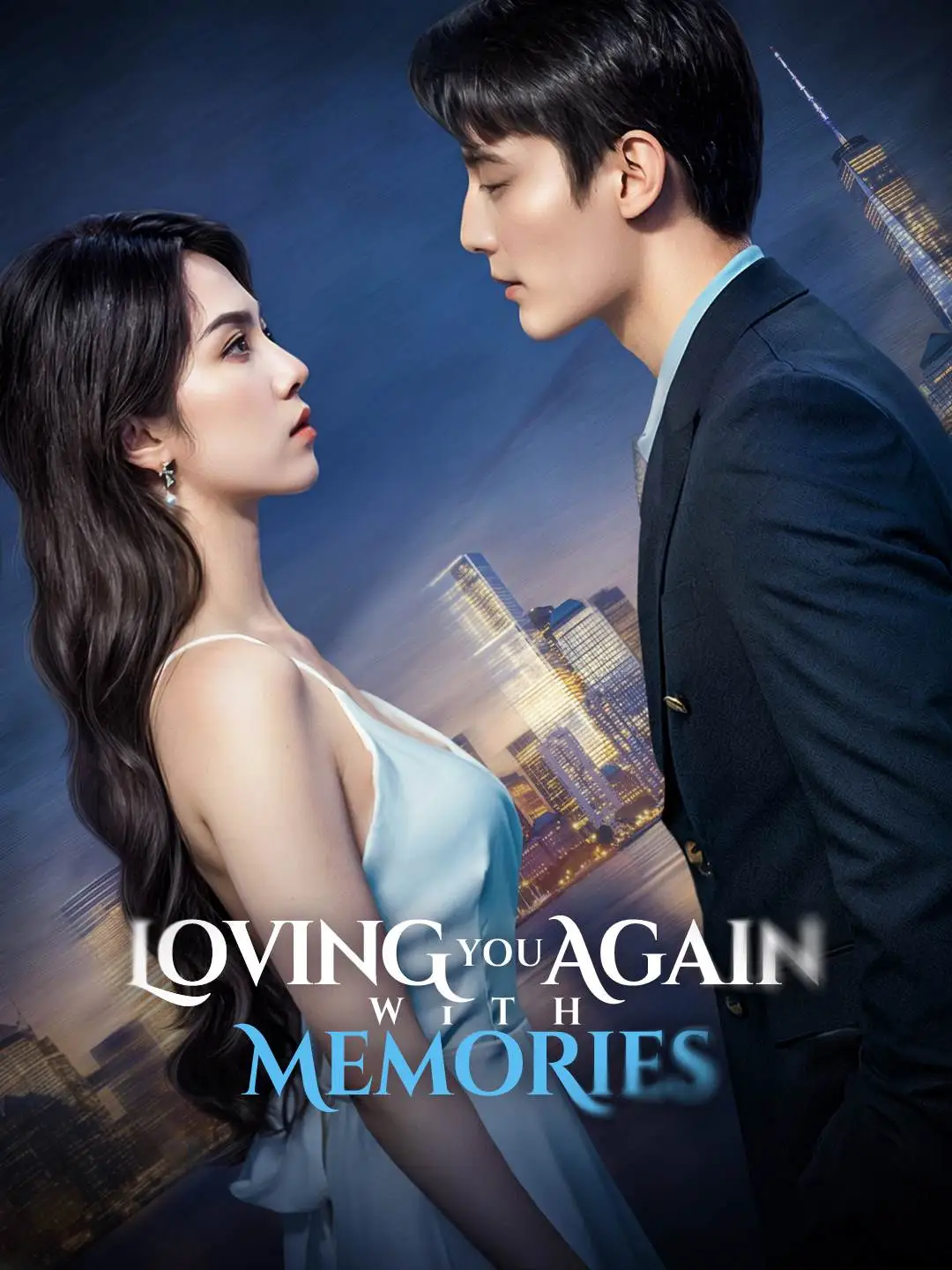 Loving You Again with Memories short drama poster