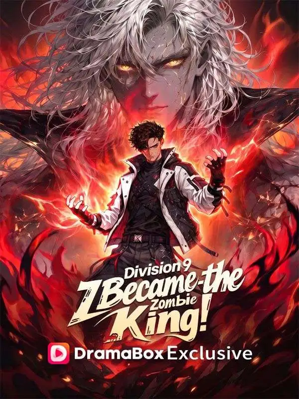 Division 9: I Became the Zombie King short drama poster
