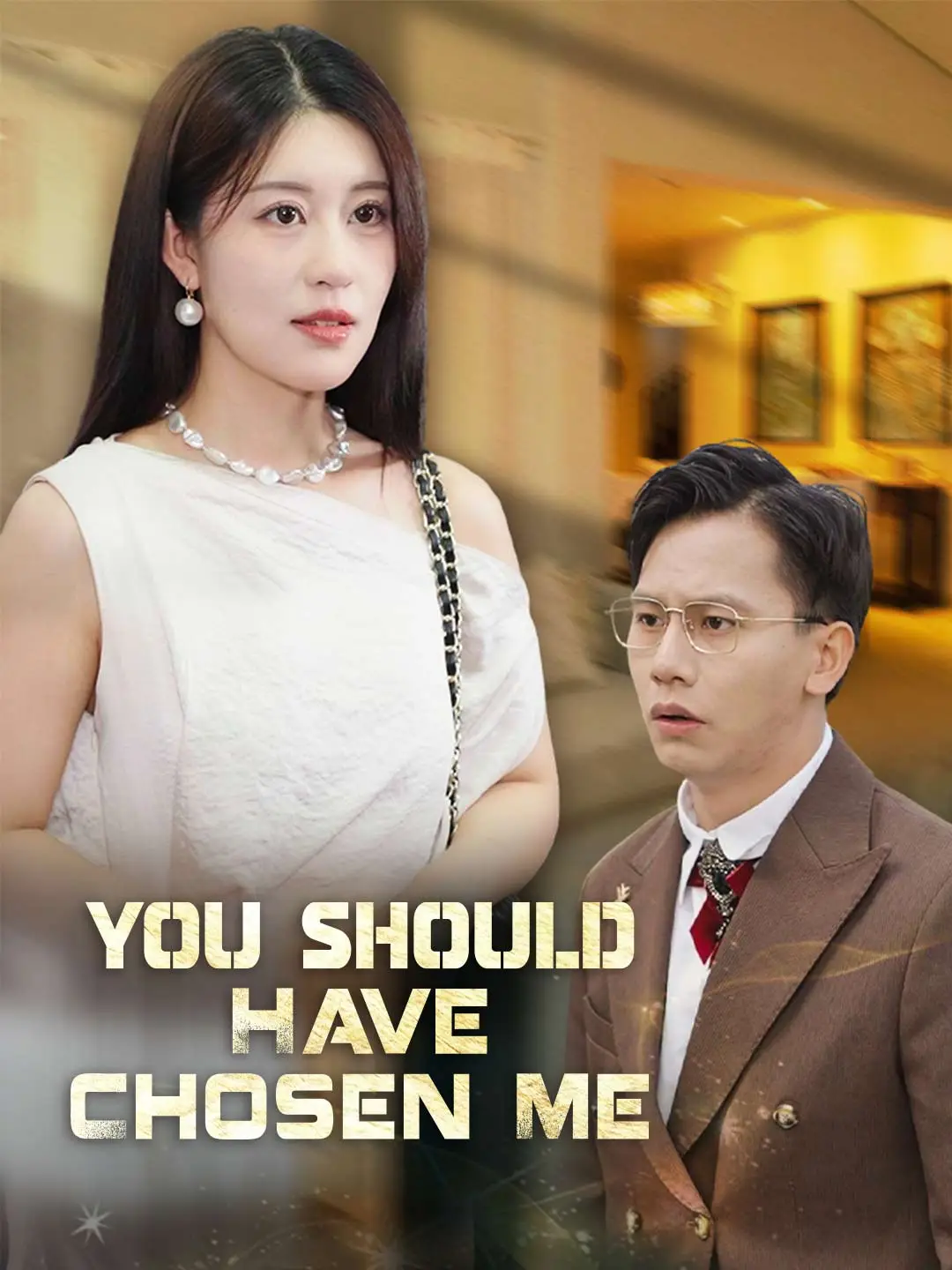 You Should Have Chosen Me short drama poster