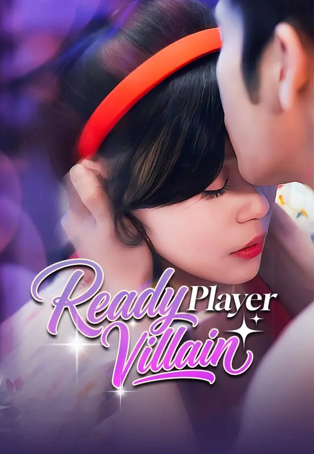 Ready Player Villain short drama poster