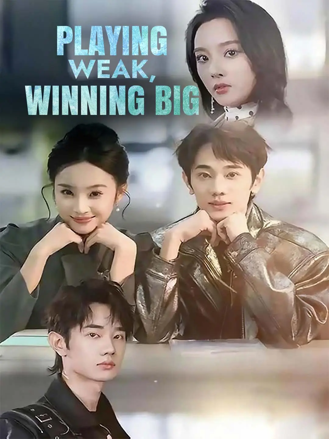 Playing Weak, Winning Big short drama poster