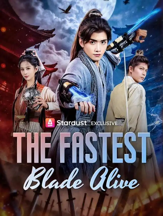 The Fastest Blade Alive short drama poster