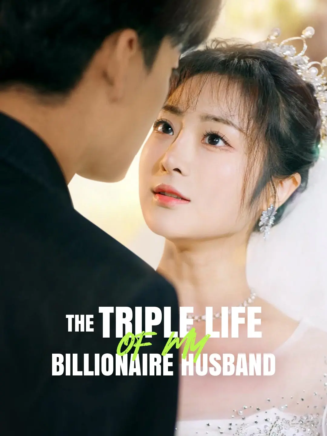 The Triple Life of My Billionaire Husband short drama poster
