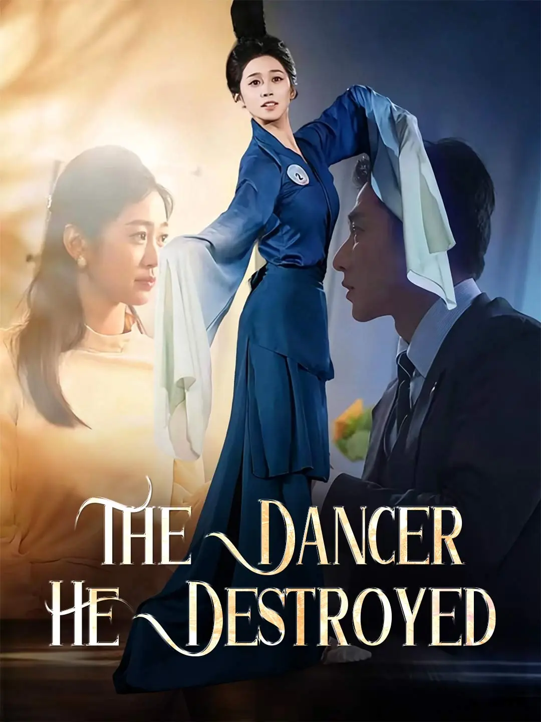 The Dancer He Destroyed short drama poster