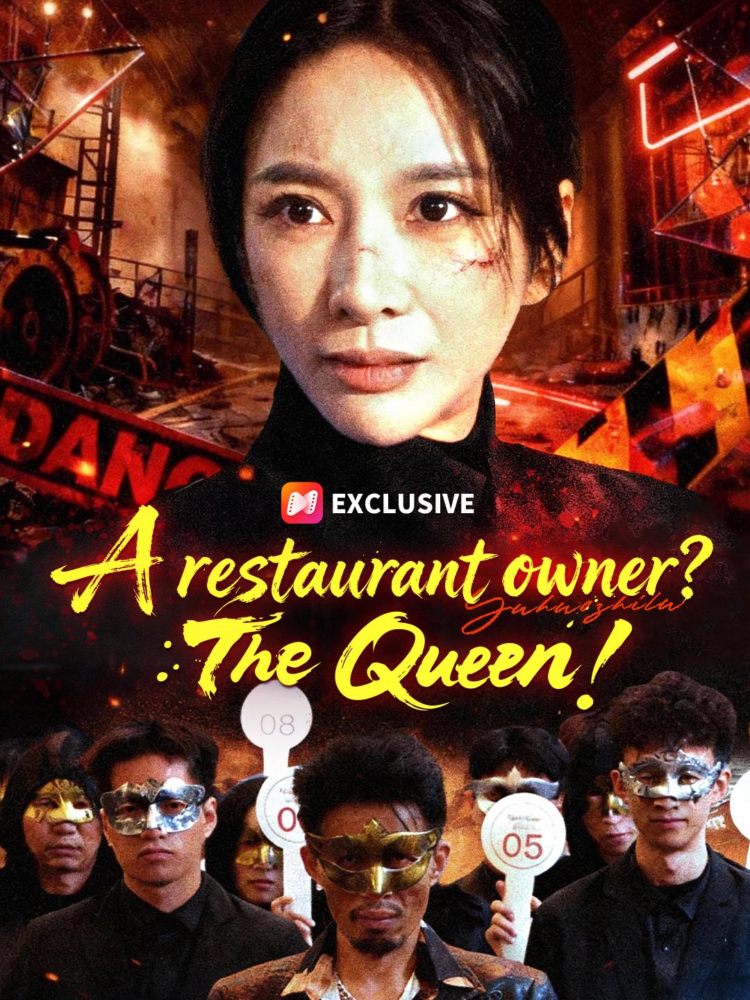 A restaurant owner? The queen! short drama poster