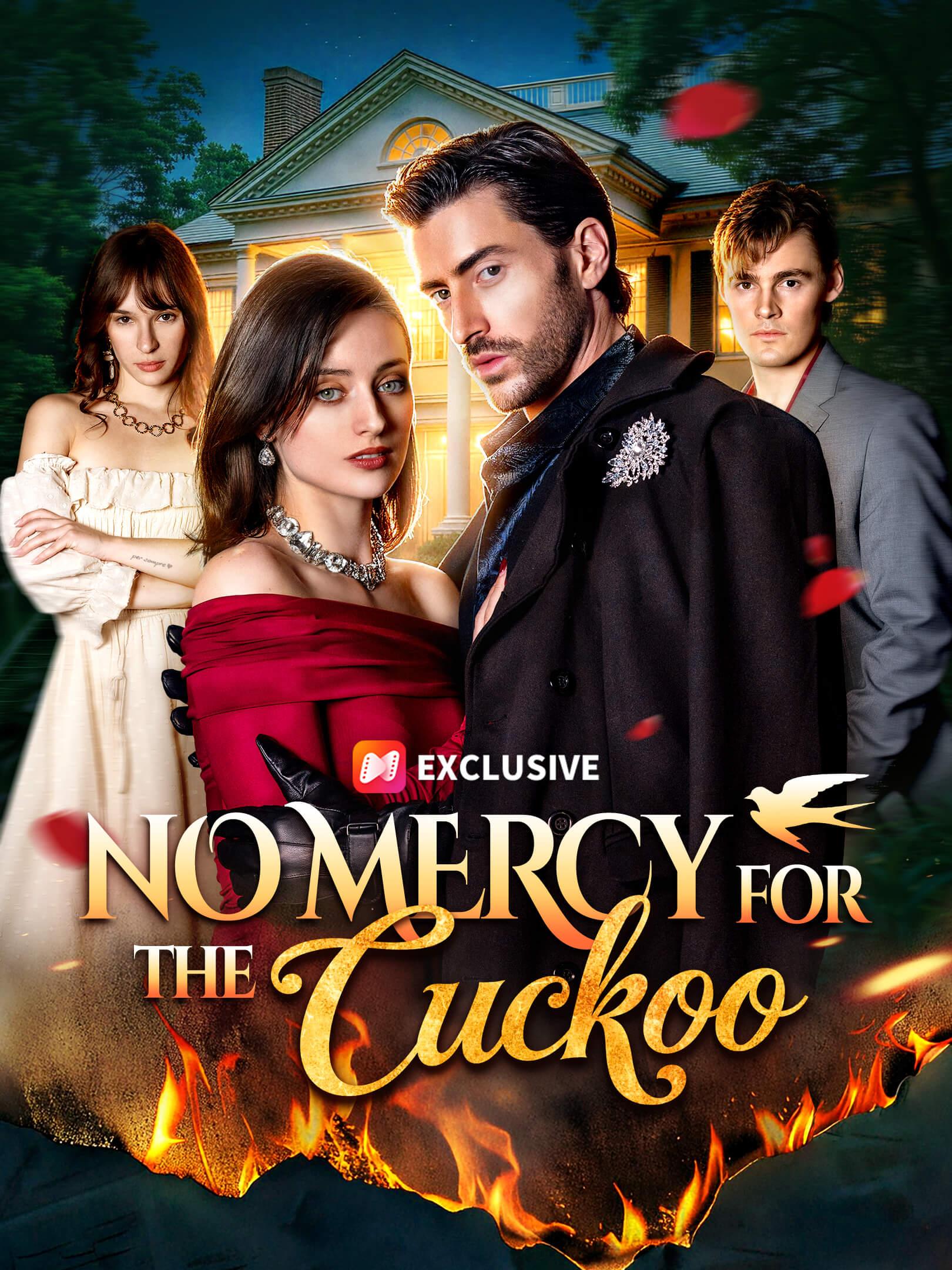 No Mercy For The Cuckoo short drama poster