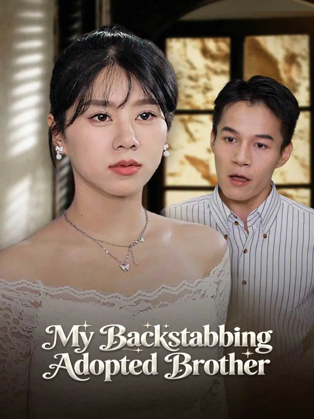 My Backstabbing Adopted Brother short drama poster