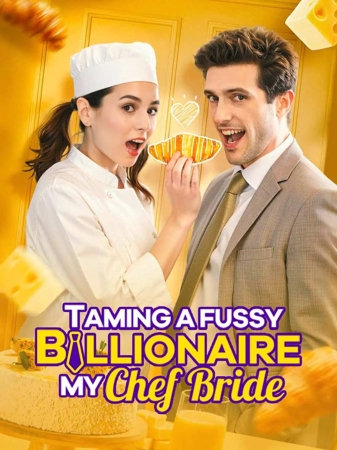 Taming a Fussy Billionaire: My Chef Bride short drama poster