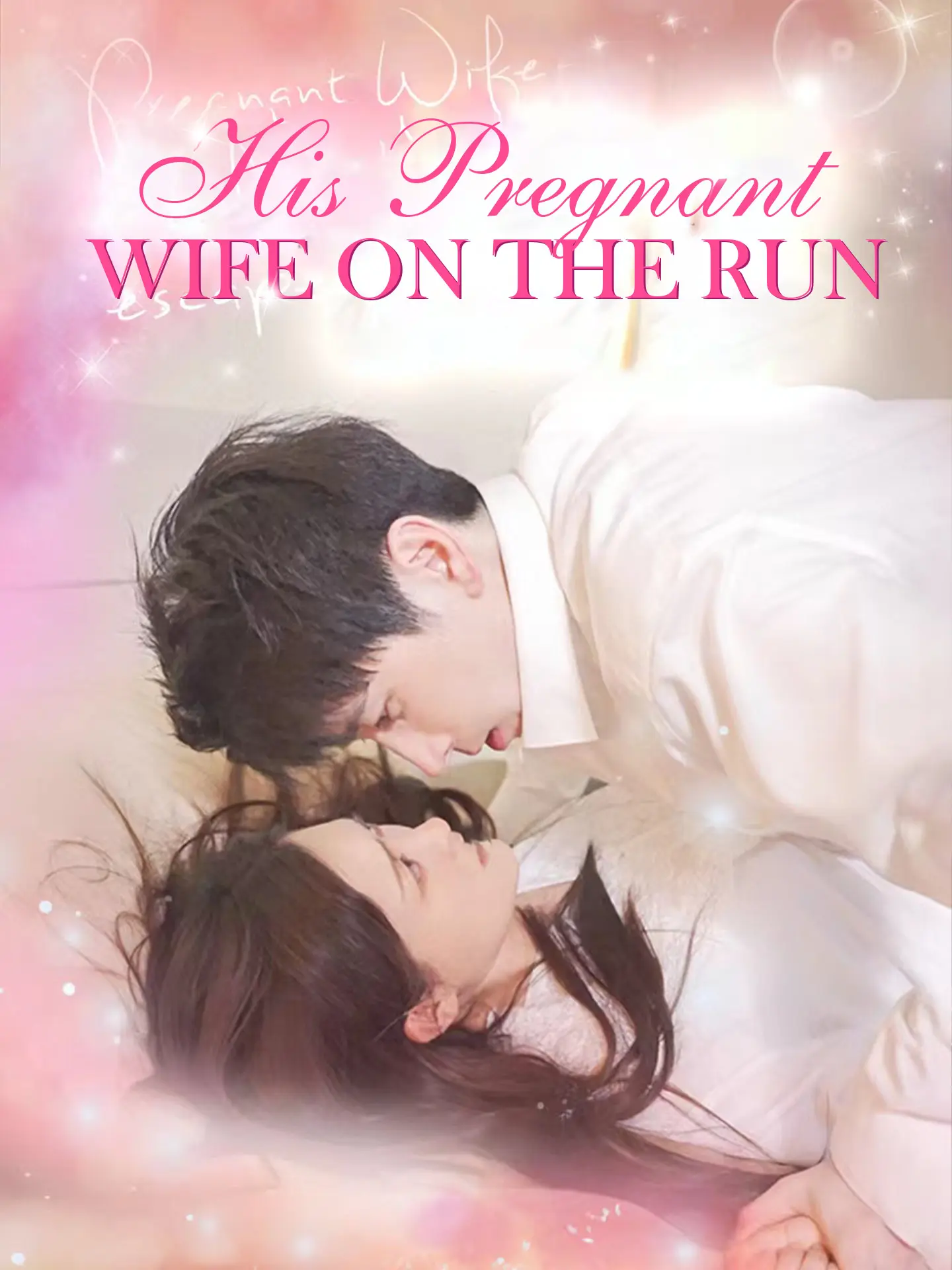 [ENG DUB] His Pregnant Wife On The Run short drama poster