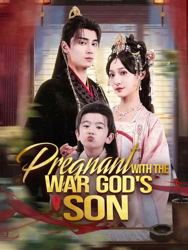 Pregnant with the War God's Son short drama poster