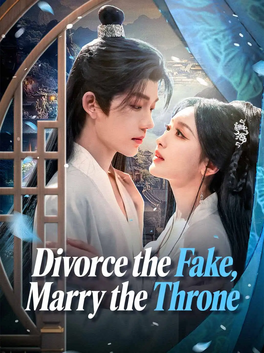 Divorce the Fake, Marry the Throne short drama poster