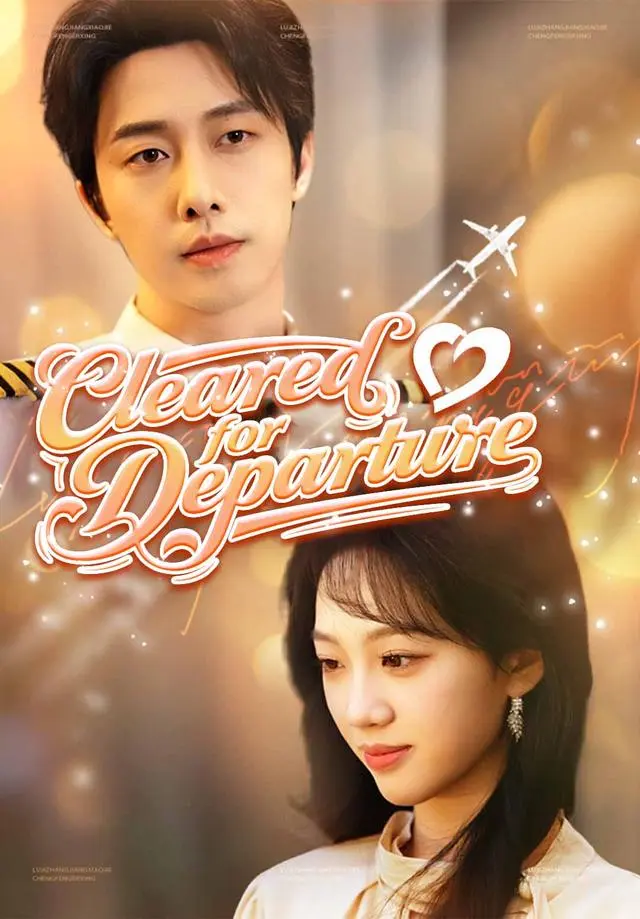Cleared for Departure short drama poster