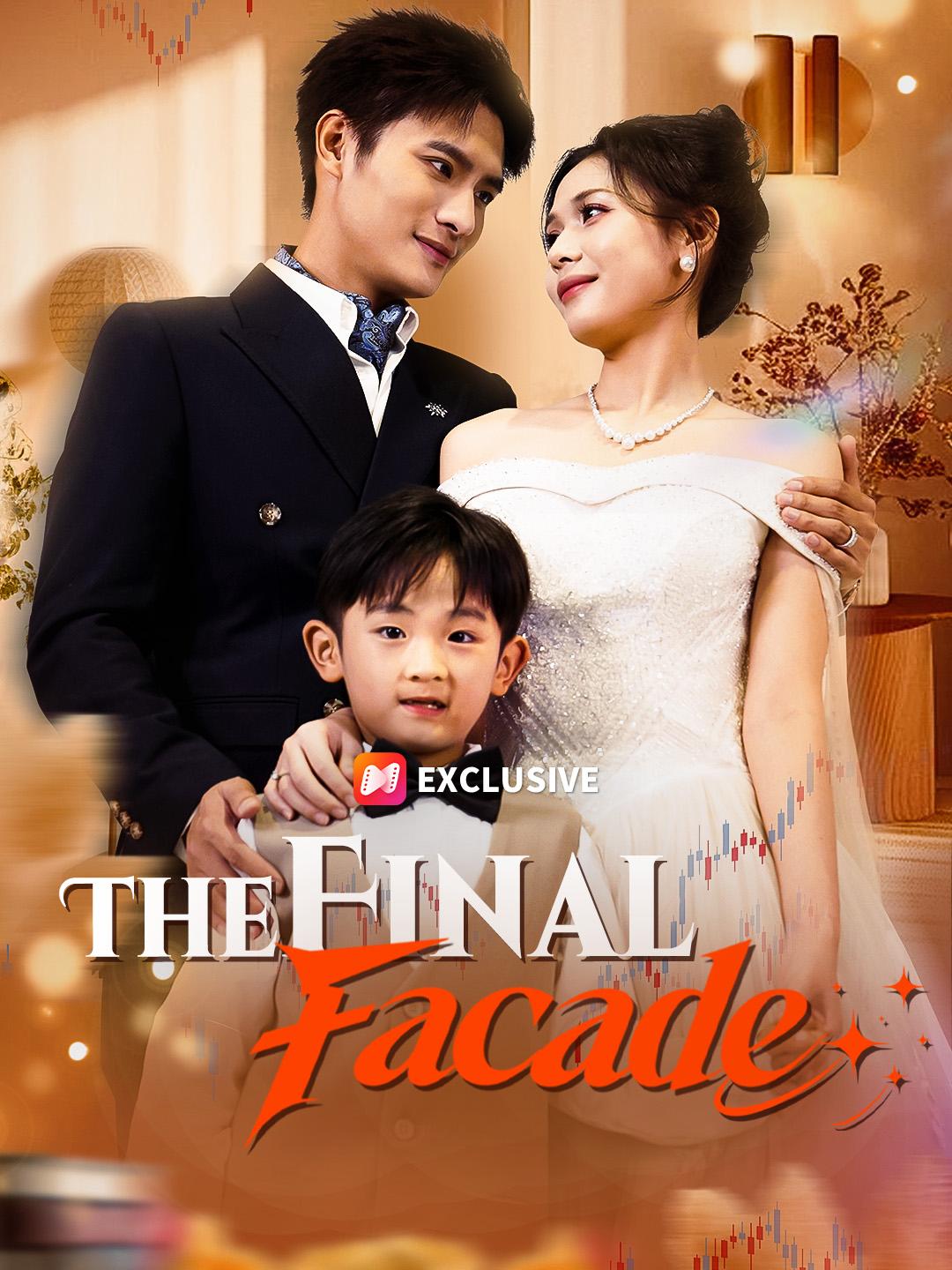 The Final Facade short drama poster
