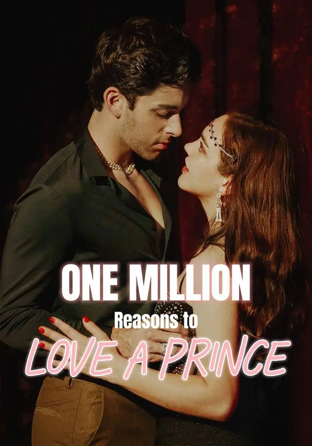 One Million Reasons to Love a Prince short drama poster