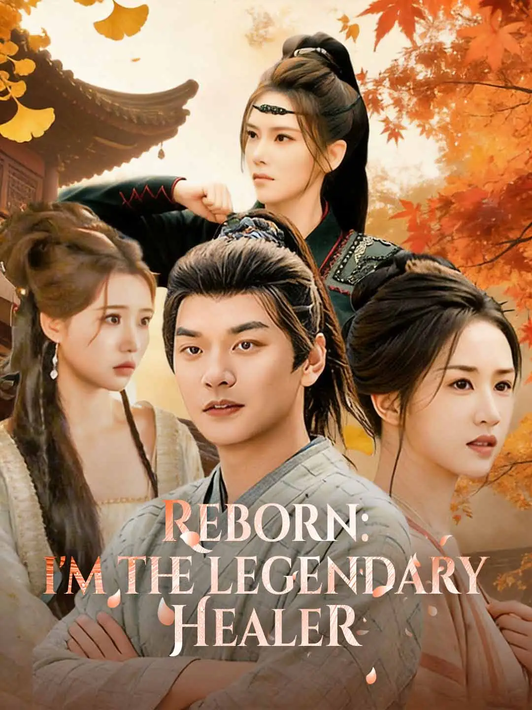 Reborn: I'm the Legendary Healer short drama poster