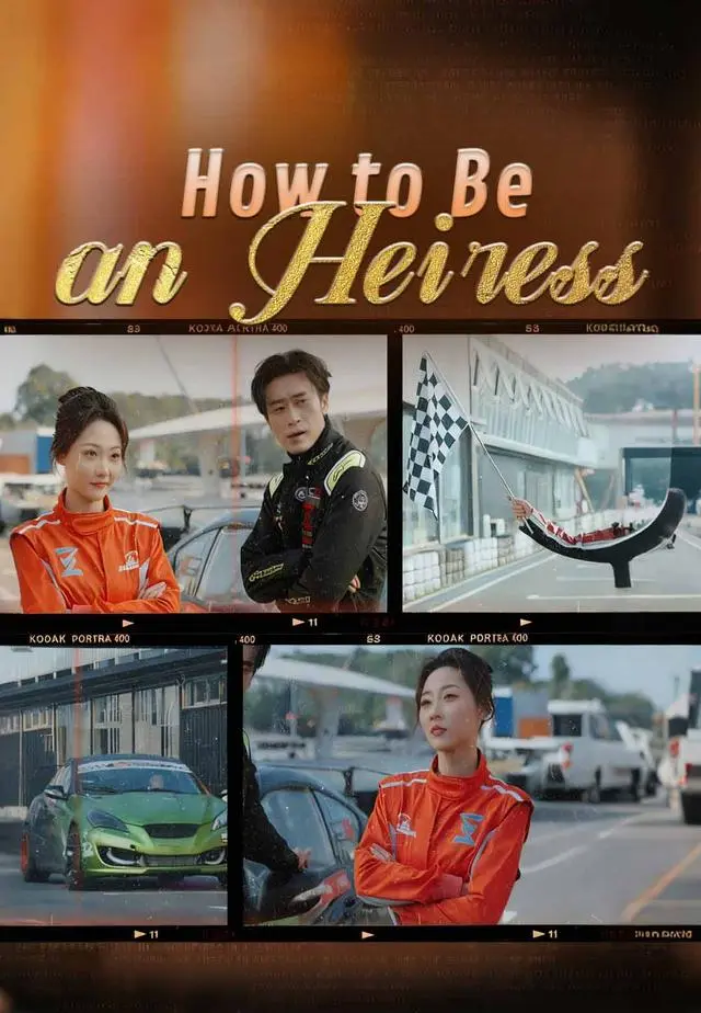 How to Be an Heiress short drama poster