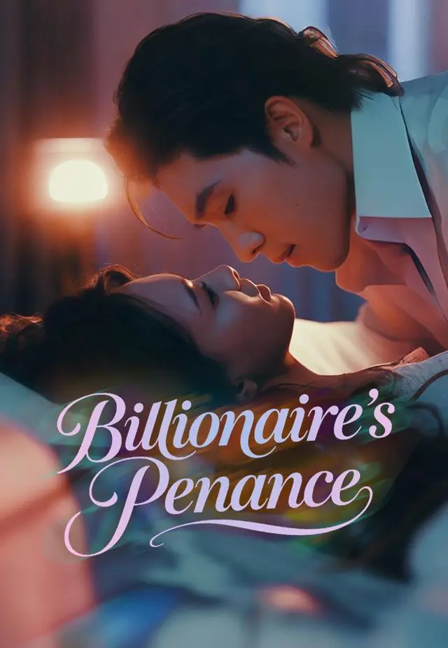 Billionaire's Penance short drama poster