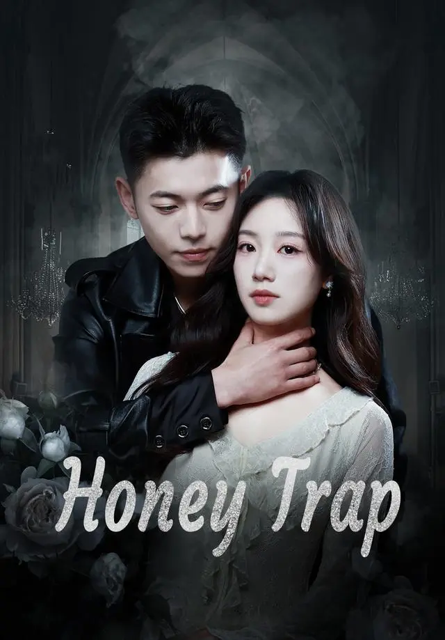 Honey Trap short drama poster