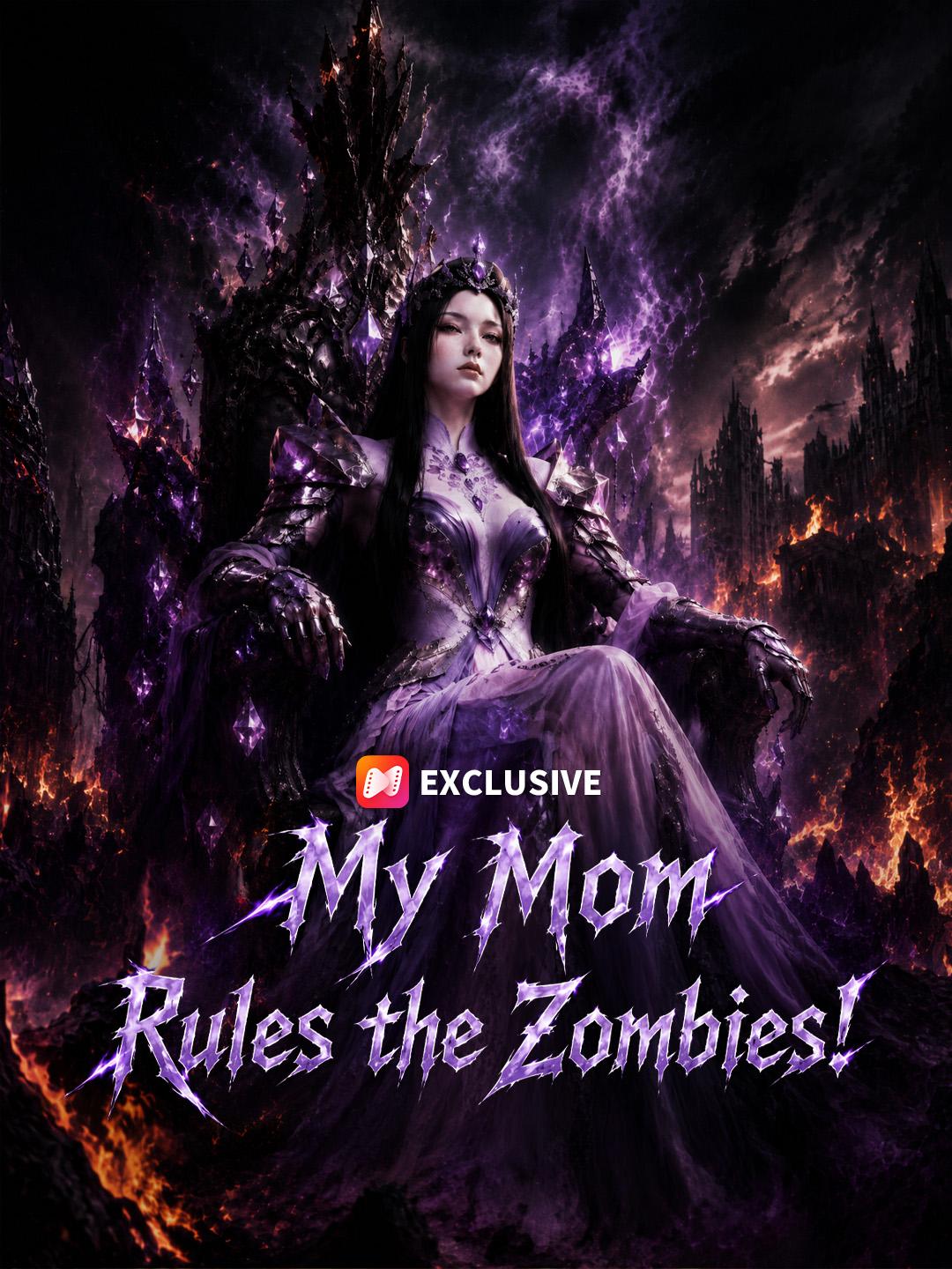 My Mom Rules the Zombies! short drama poster