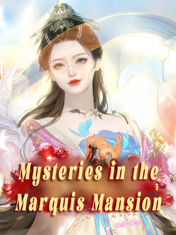 Mysteries in the Marquis Mansion short drama poster