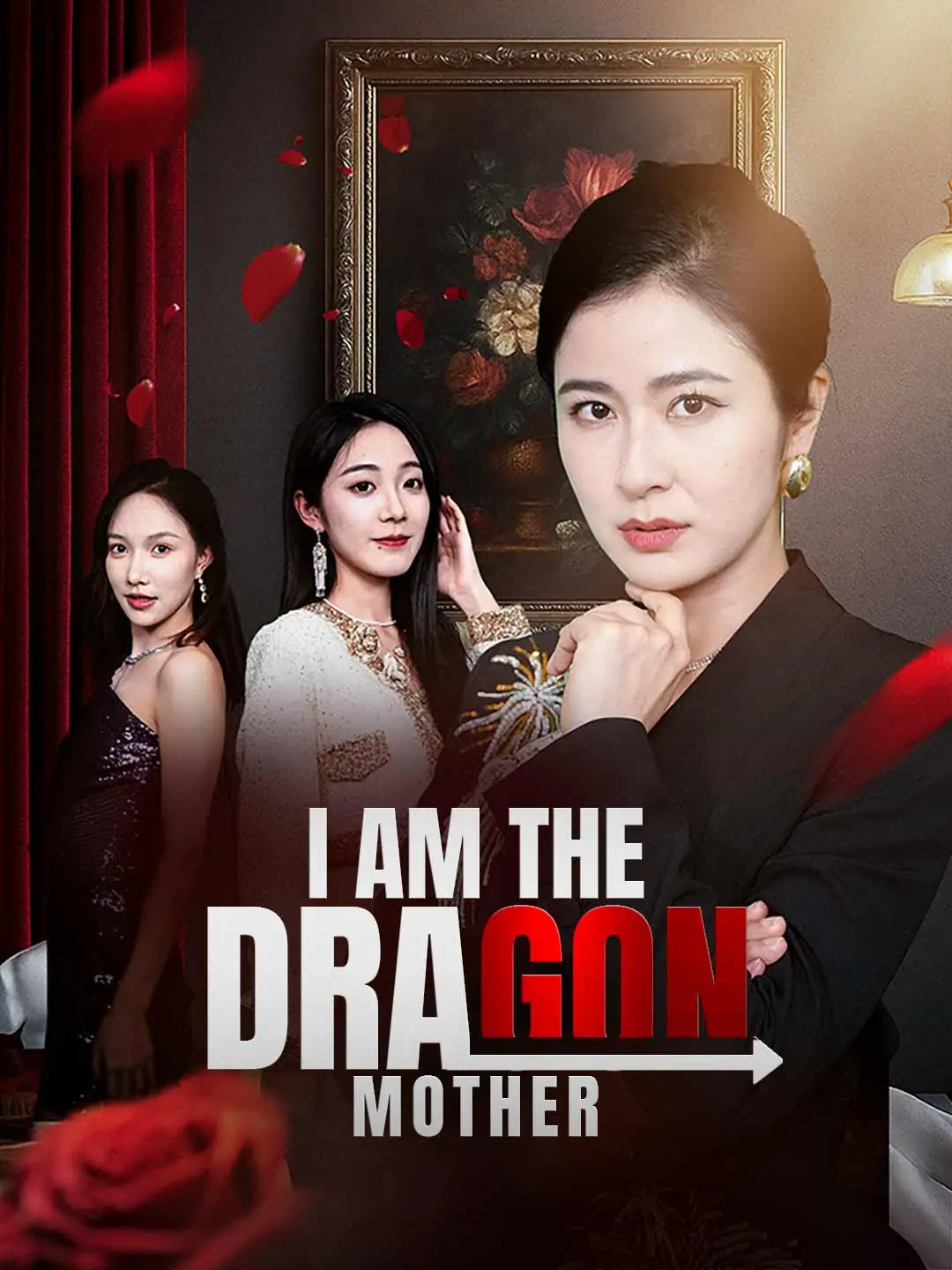 I Am the Dragon Mother short drama poster