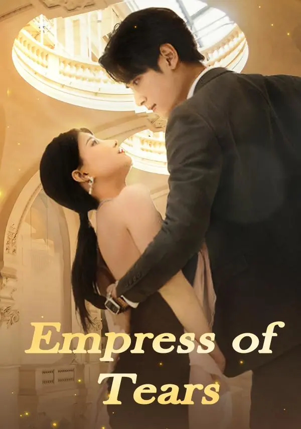Empress of Tears short drama poster