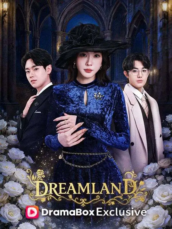 Dreamland short drama poster