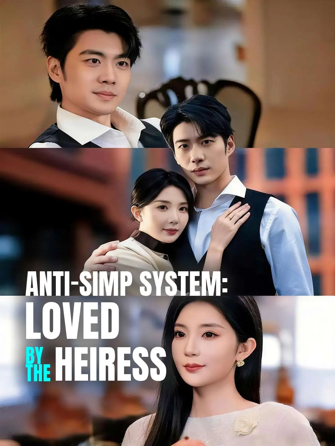 Anti-Simp System: Loved by the Heiress short drama poster