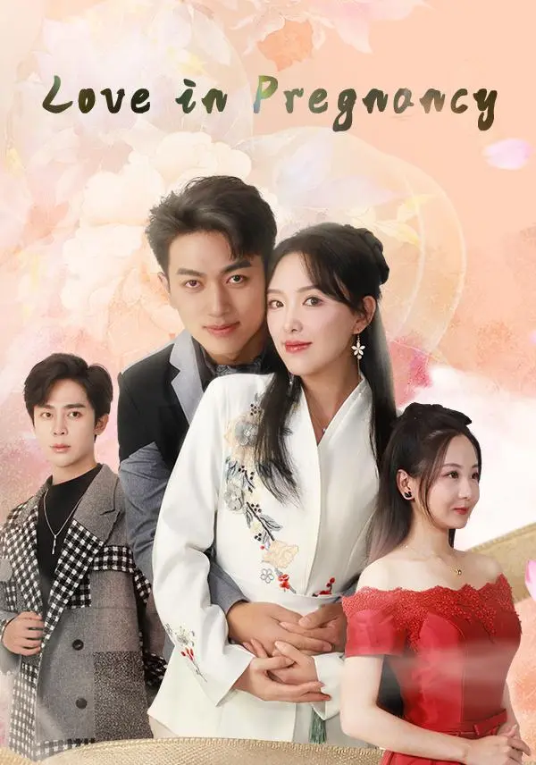 Love in Pregnancy short drama poster