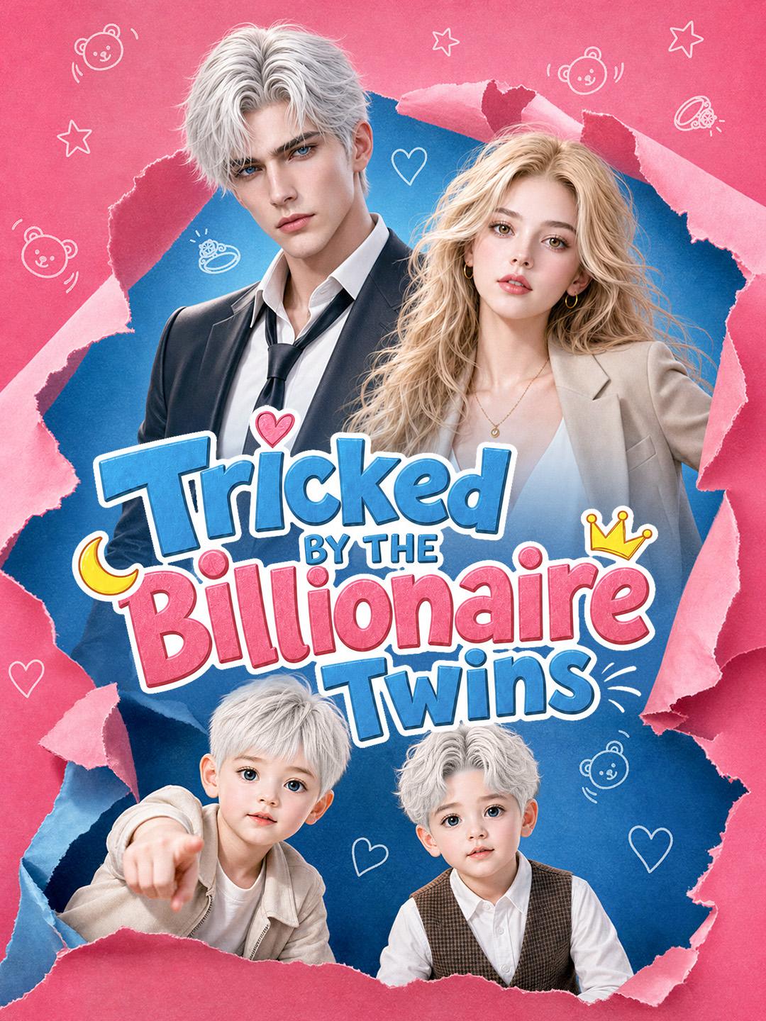 Tricked by the Billionaire Twins short drama poster