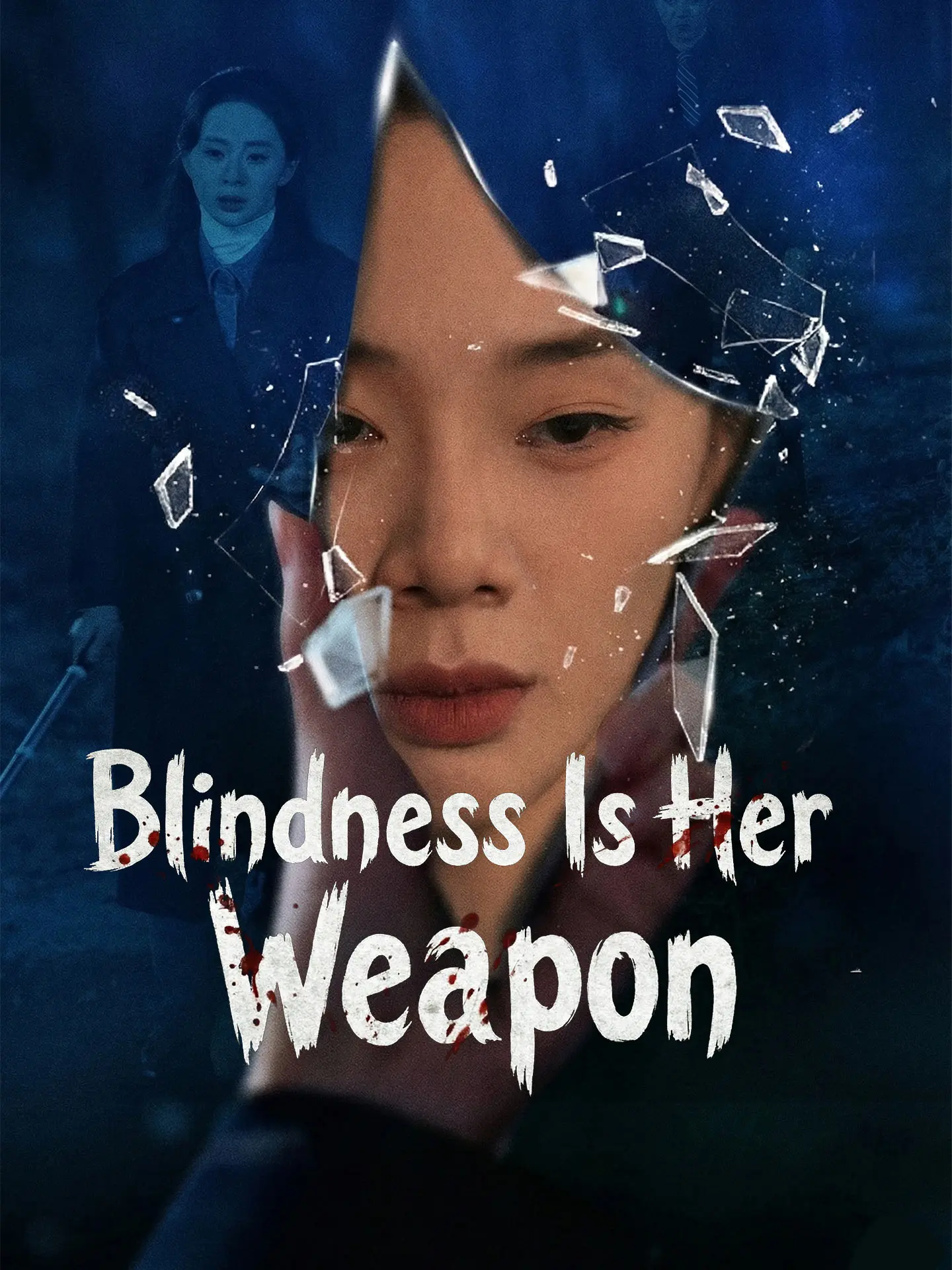 Blindness Is Her Weapon short drama poster