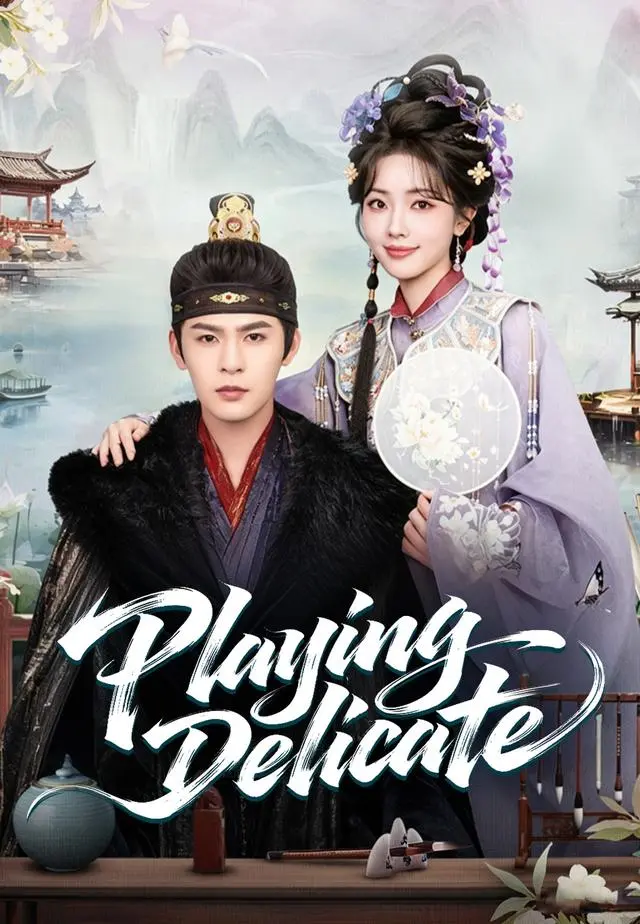Playing Delicate short drama poster