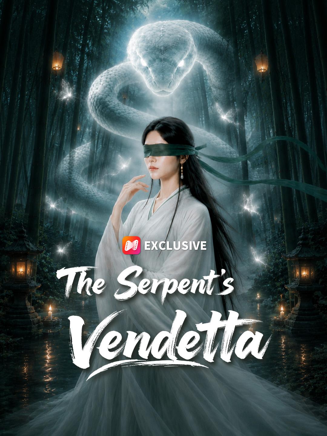 The Serpent's Vendetta short drama poster