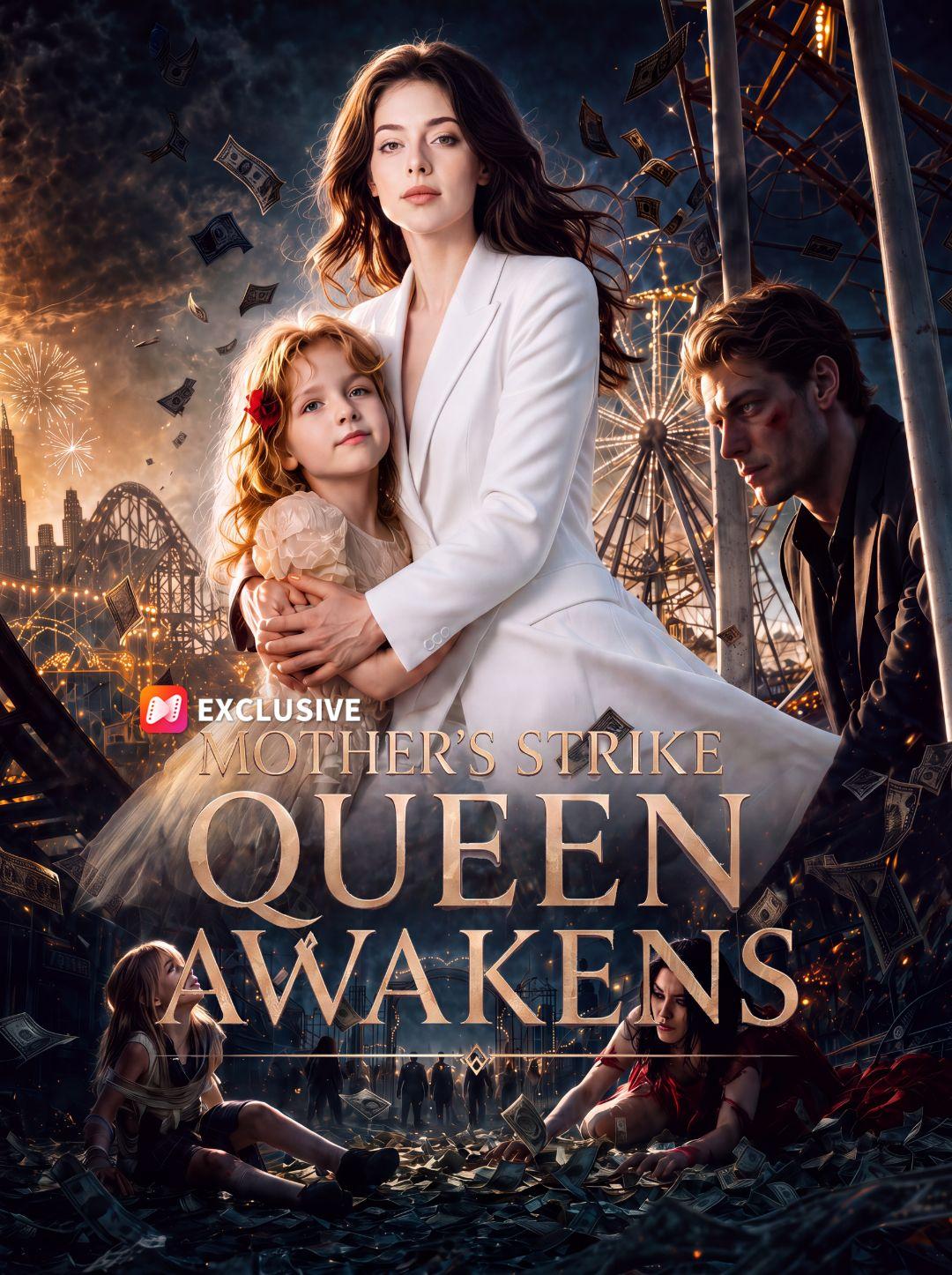Mother's Strike, Queen Awakens short drama poster