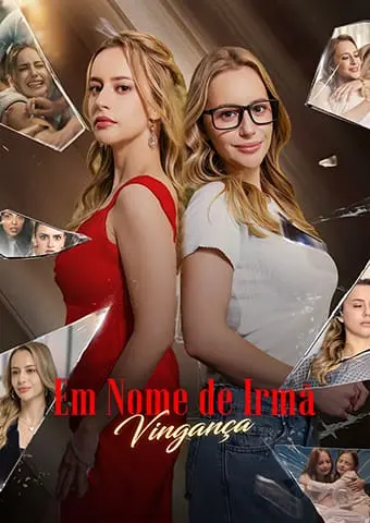 Em Nome de Irmã: Vingança short drama poster
