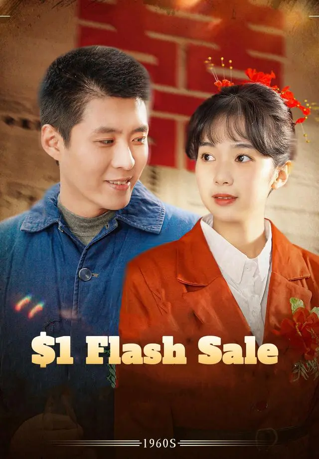 $1 Flash Sale short drama poster
