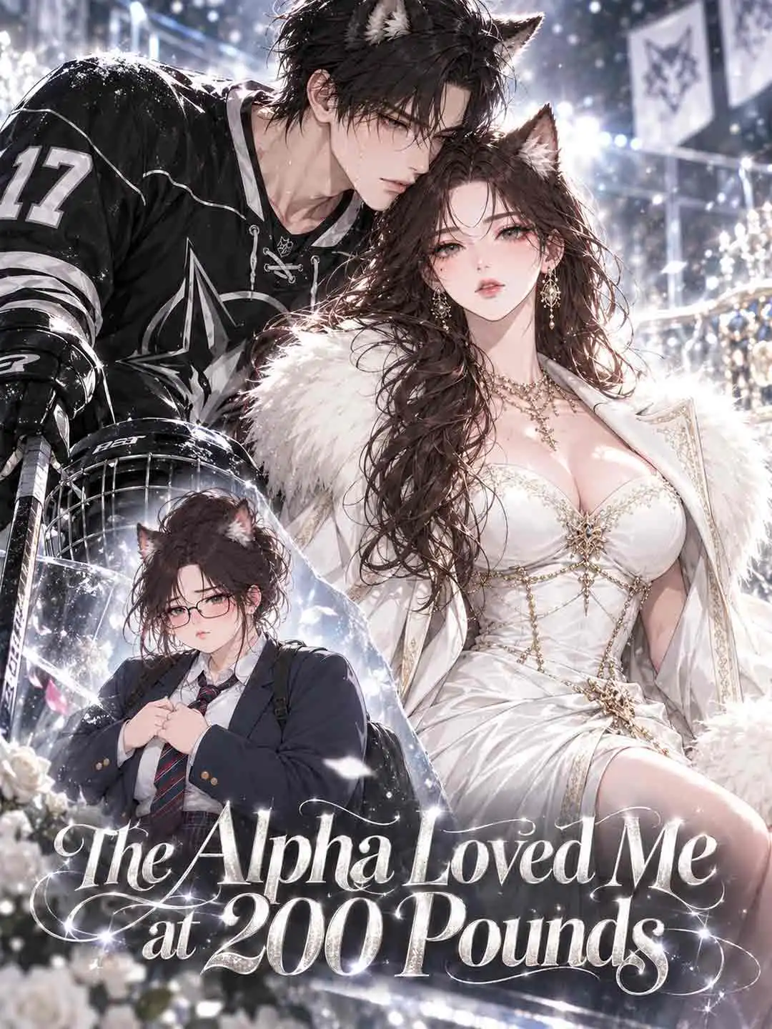 The Alpha Loved Me at 200 Pounds short drama poster