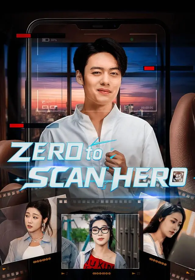 Zero to Scan Hero short drama poster
