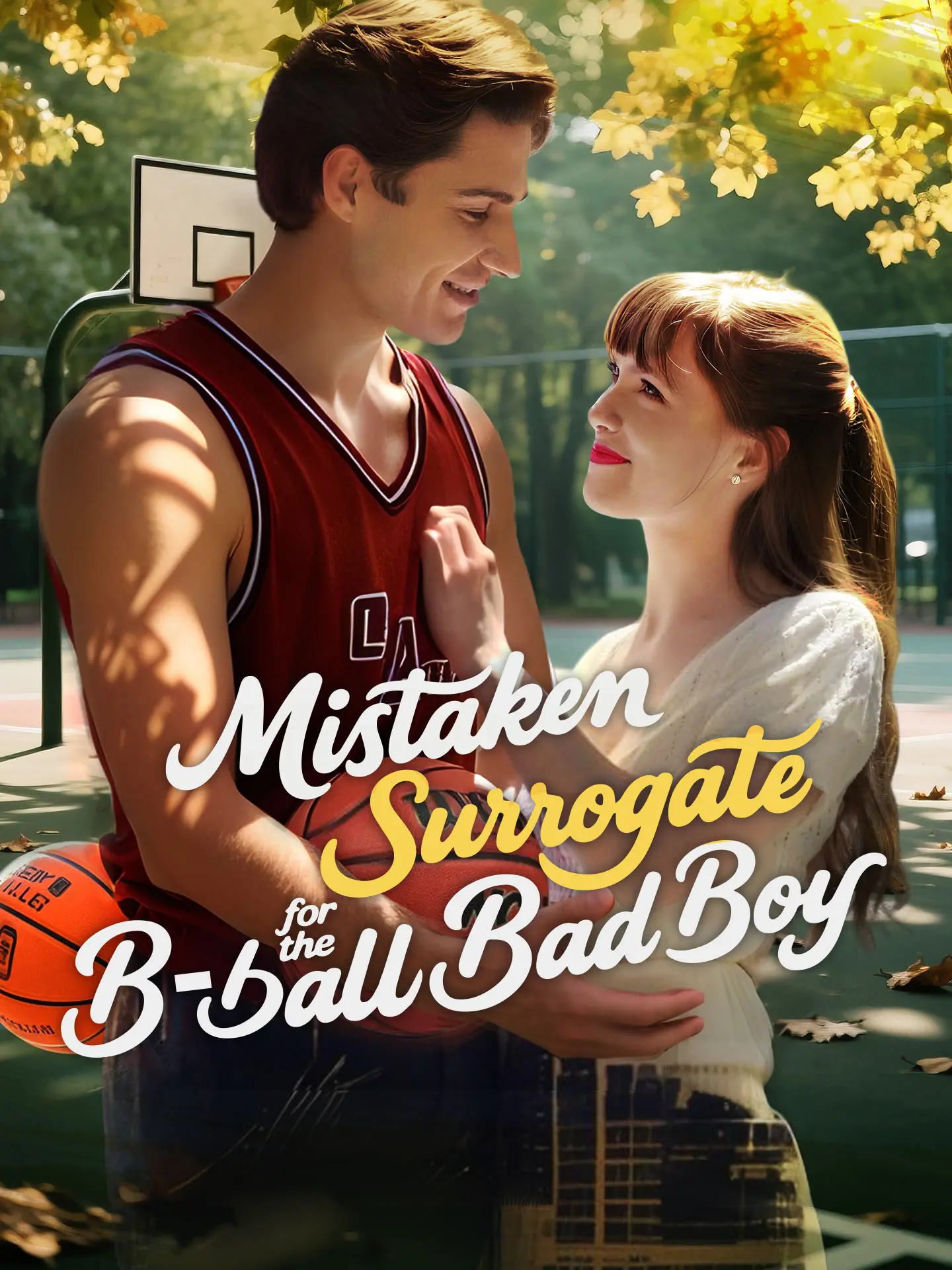 Mistaken Surrogate For The B-ball Bad Boy short drama poster
