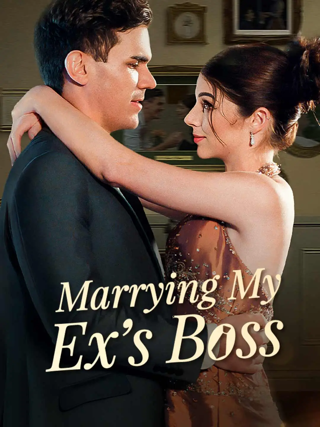 Marrying My Ex's Boss short drama poster