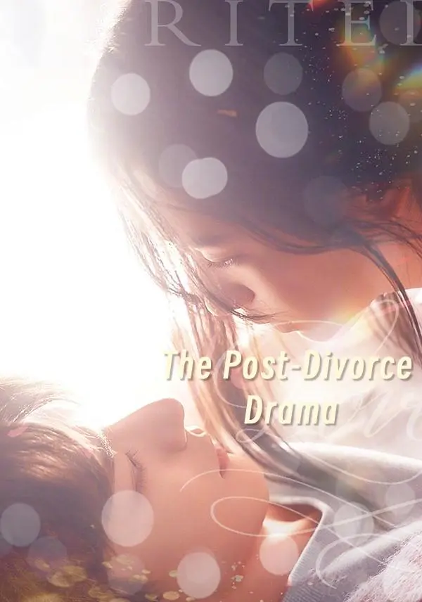 The Post-Divorce Drama short drama poster