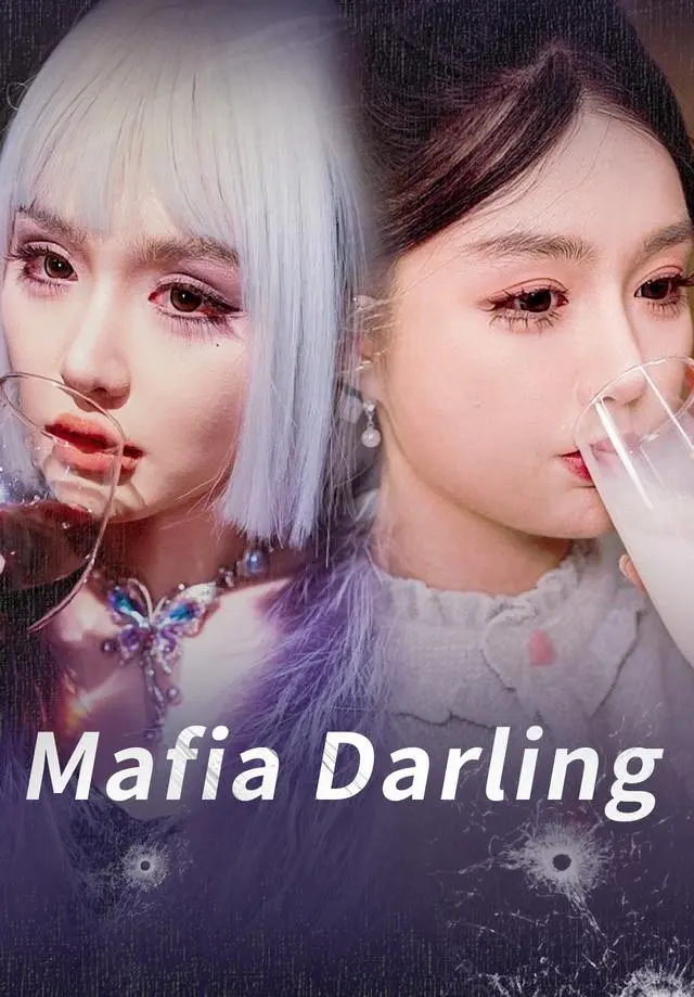 Mafia Darling short drama poster