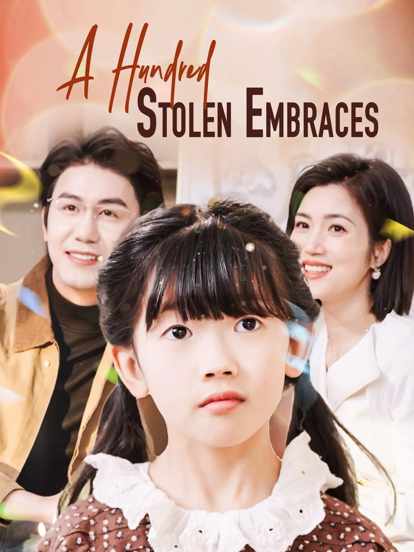 A Hundred Stolen Embraces short drama poster