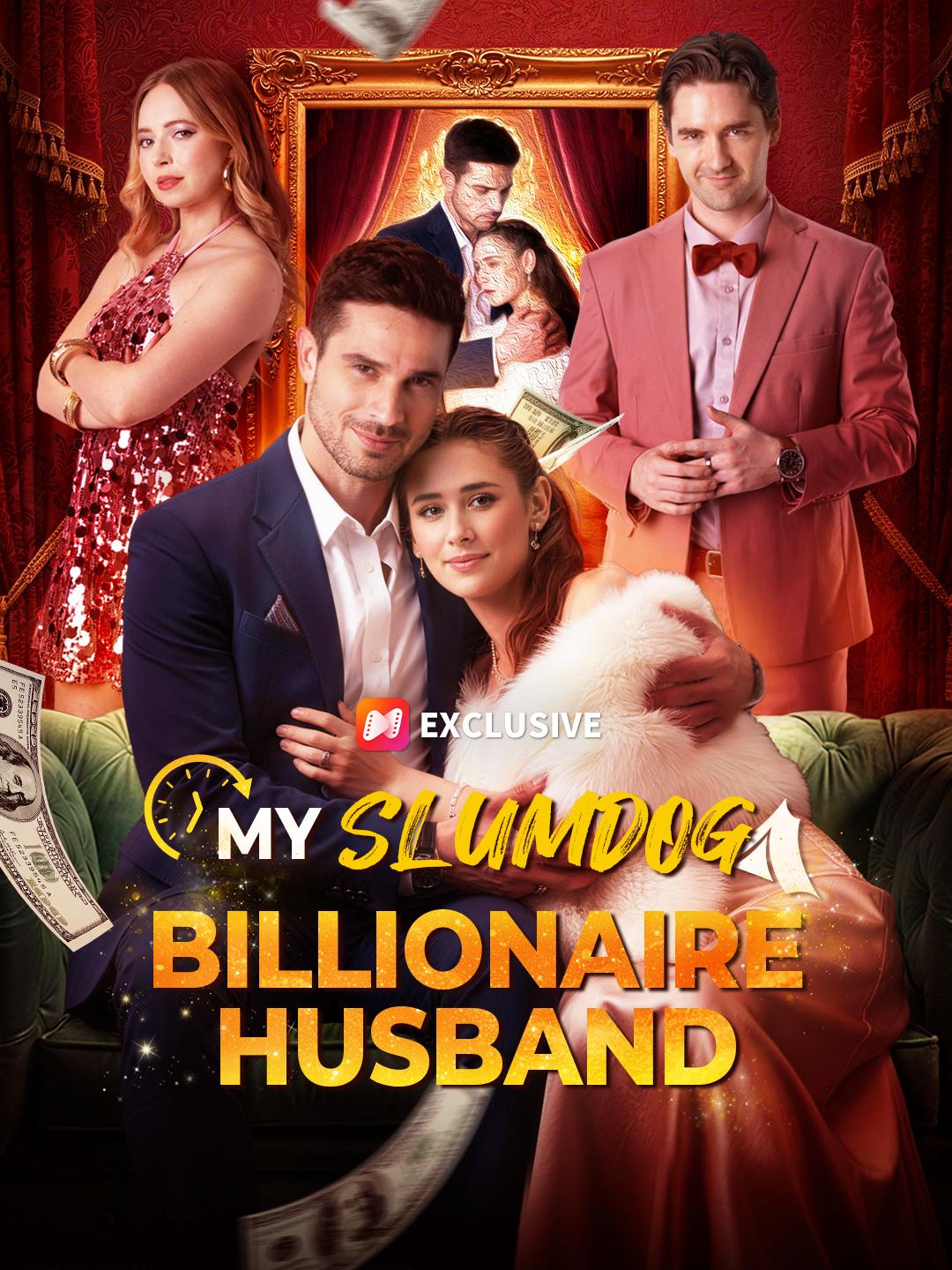 My Slumdog Billionaire Husband short drama poster