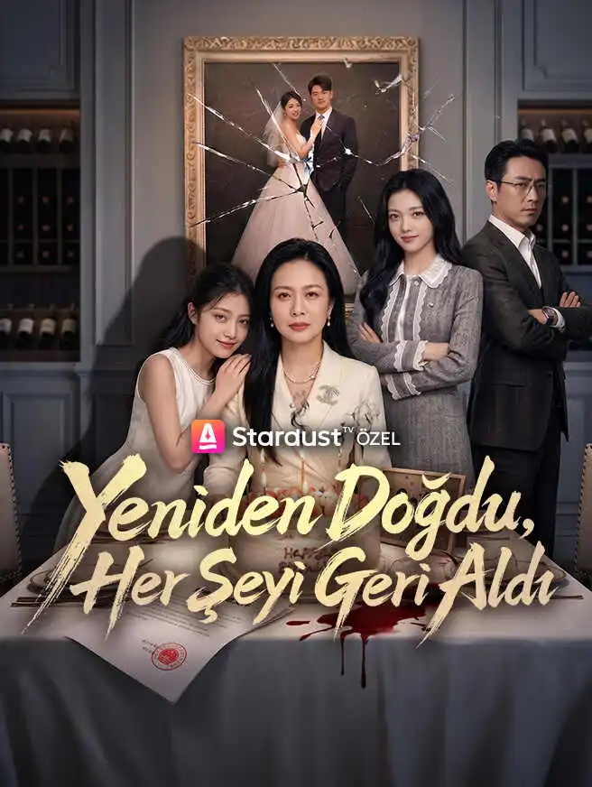 Yeniden Doğdu, Her Şeyi Geri Aldı short drama poster