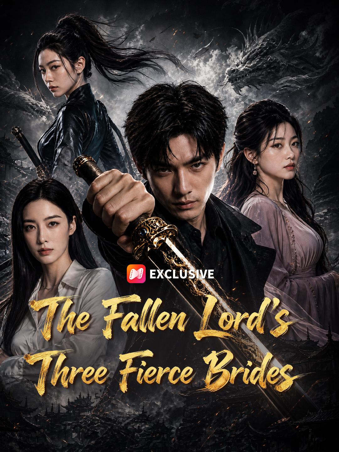 The Fallen Lord's Three Fierce Brides short drama poster