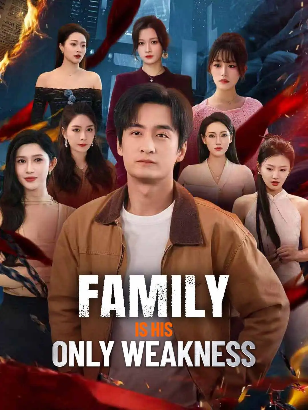 Family Is His Only Weakness short drama poster