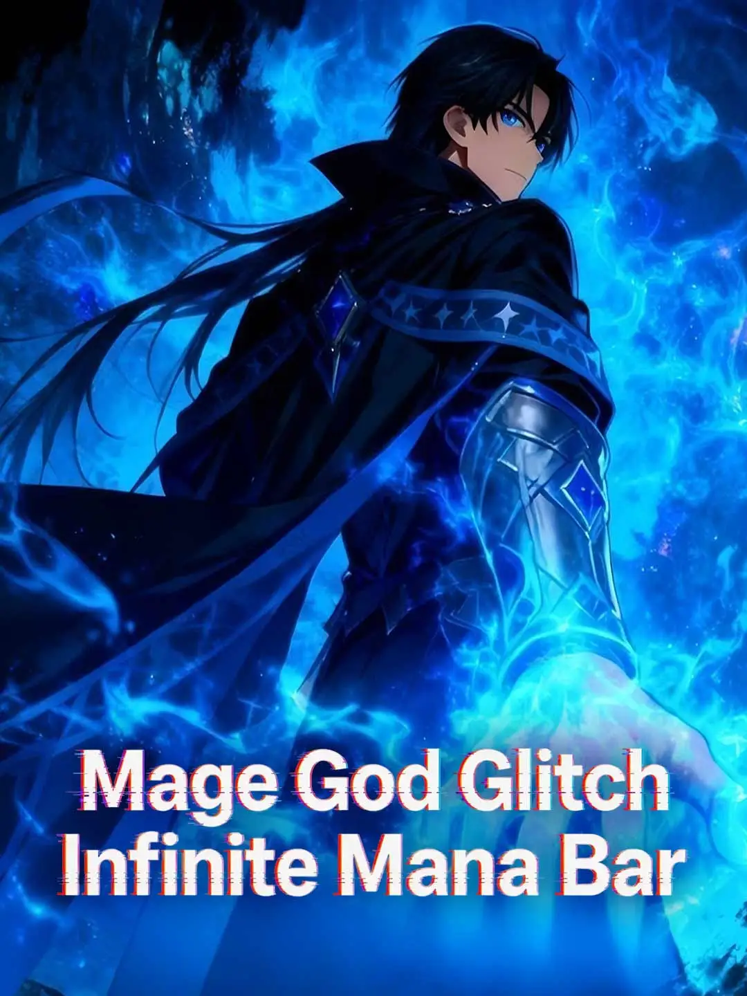 Mage Exploit: My Mana Bar is Infinite short drama poster
