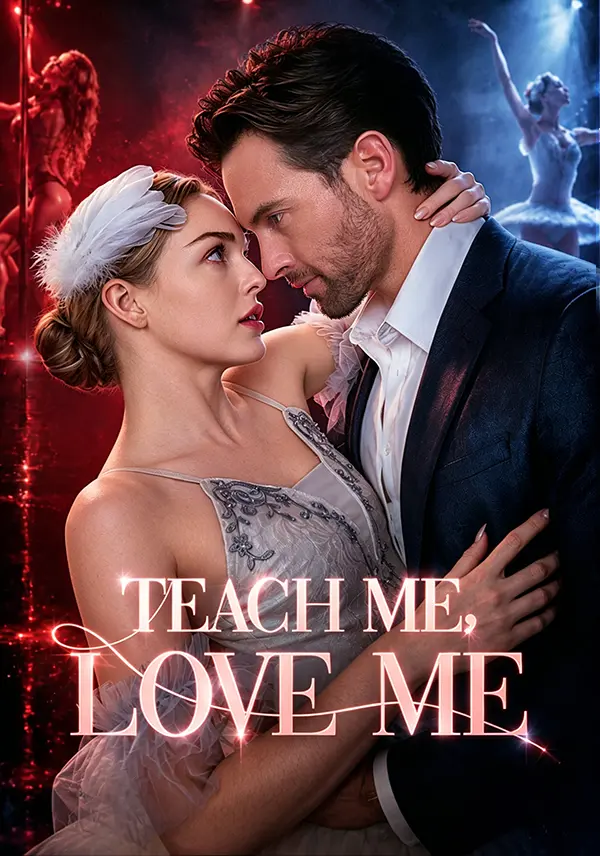 Teach Me,Love Me short drama poster